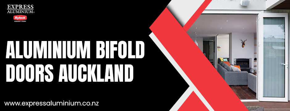 Aluminium bifold Doors Auckland 