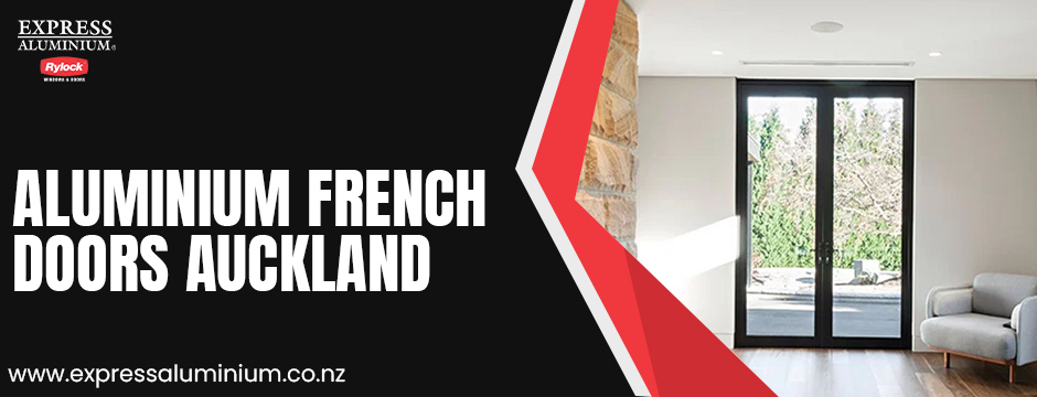 aluminium french doors Auckland 