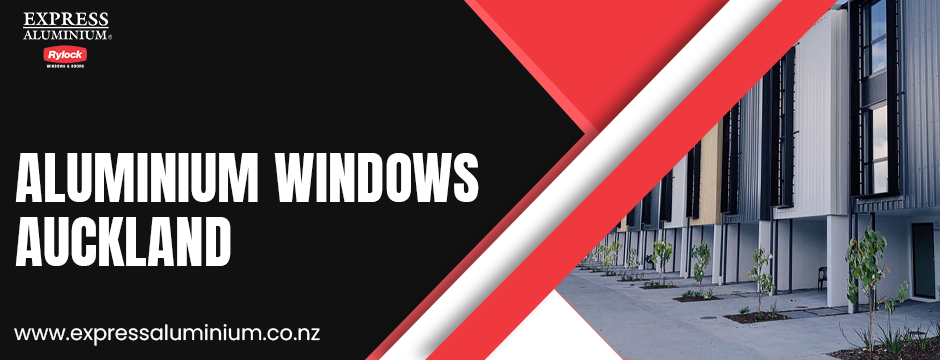 aluminium windows in Auckland